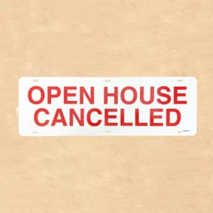 Open House Cancelled Sign Rider