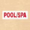 Pool Spa Sign Rider